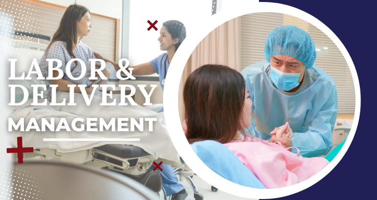 Labor and Delivery Management